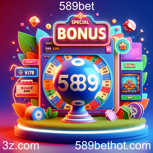 Bônus Especiais no 589bet: Atrações Imperdíveis para Jogadores